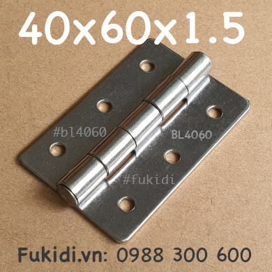 Bản lề inox 304 KT 40x60mm, dày 1.5mm - BL4060