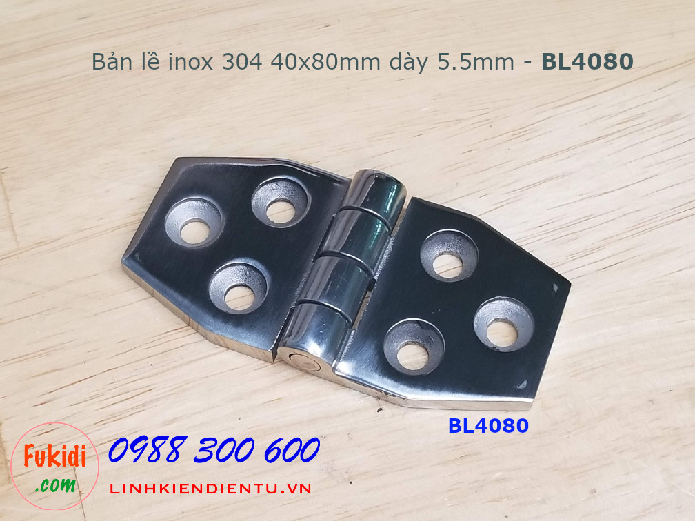 Bản lề inox 304 kích thước 40x80mm dày 5.5mm - BL4080