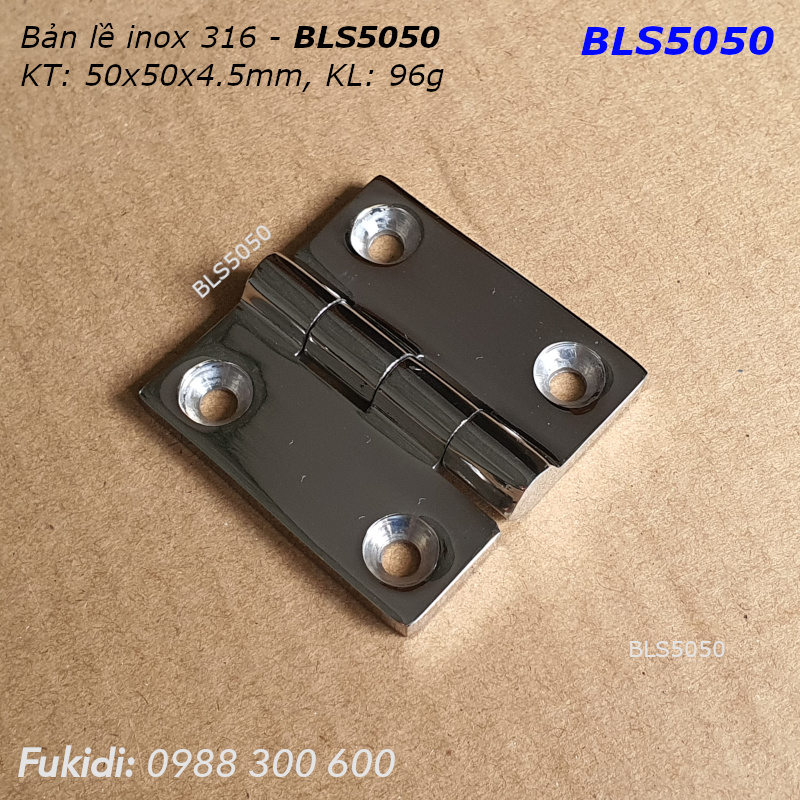 Bản lề tủ điện inox 316 KT: 50x50, dày 4.5mm - BLS5050