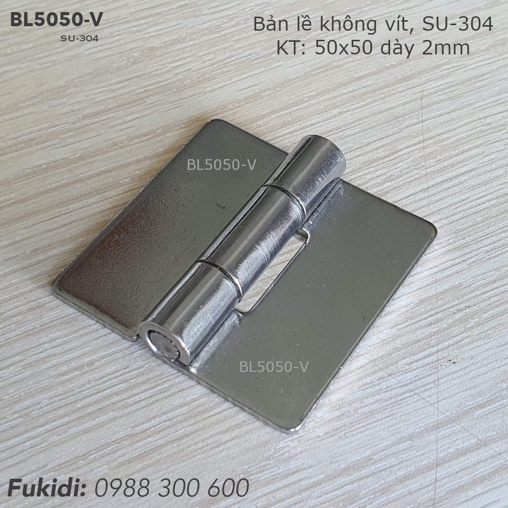 Bản lề không vít inox 304 KT 50x50 dày 2mm - BL5050-V