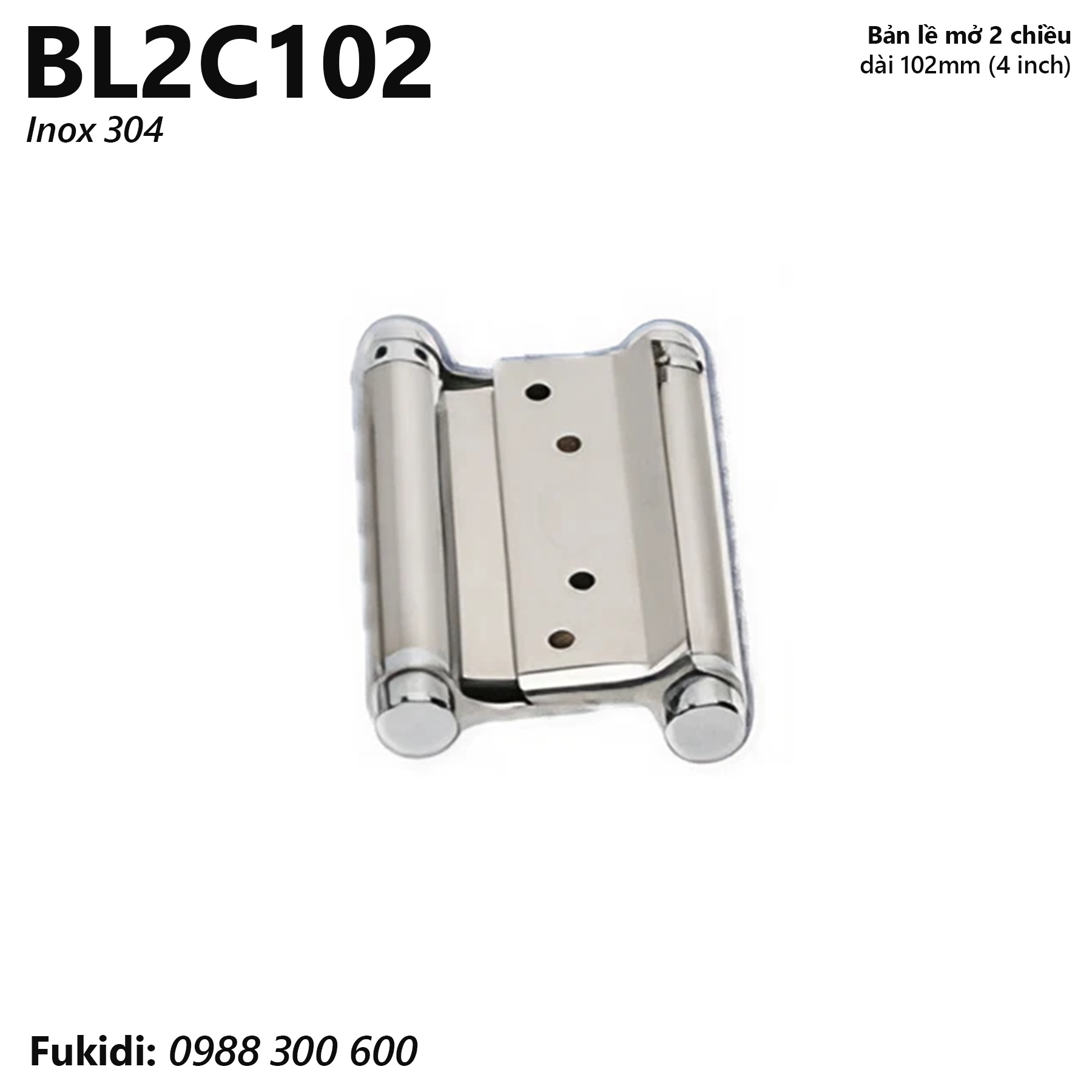 Bản lề mở 2 chiều inox 304 dày 1.5mm, size 102mm (4 inch) - BL2C102