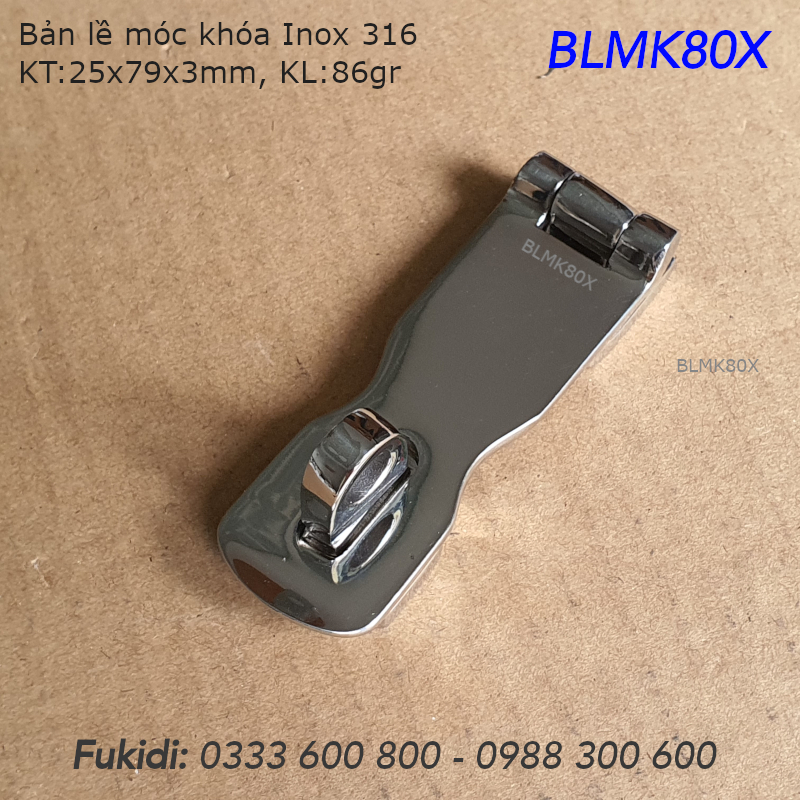 Bản lề móc khóa Inox 316, KT 25x79 dày 3mm - BLMK80X