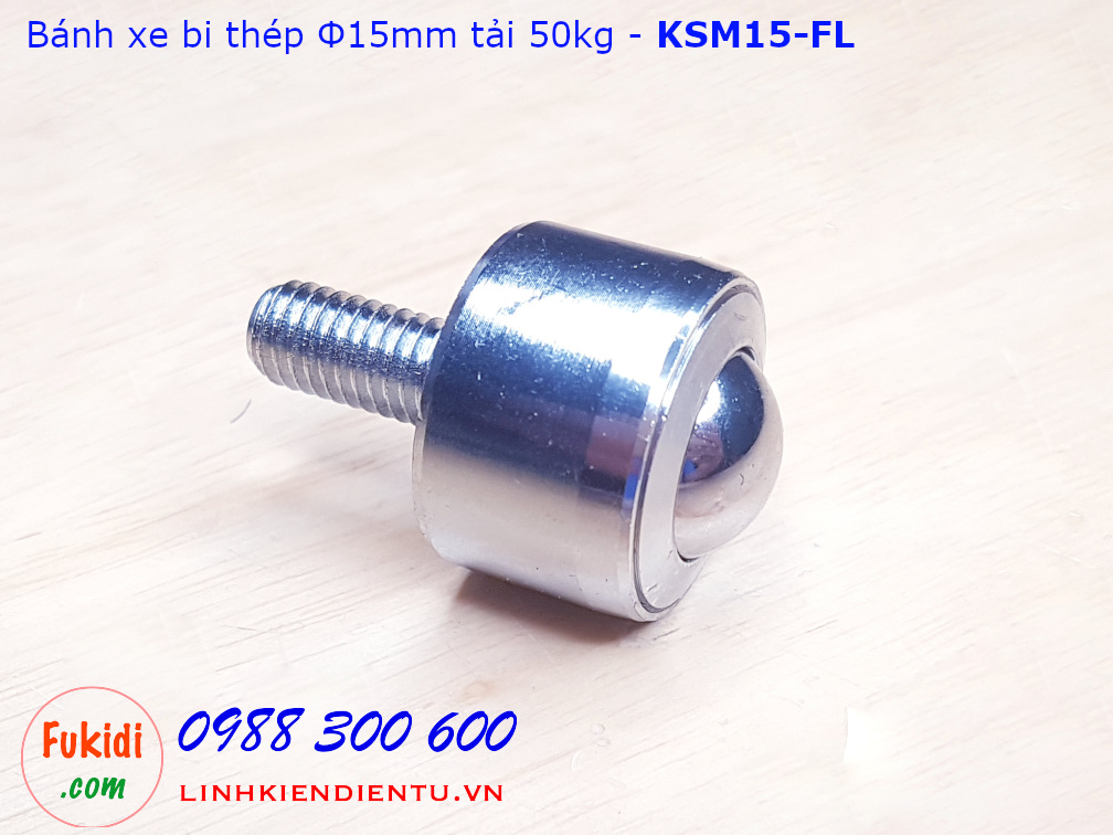 Bánh xe bi cầu KSM15-FL bi thép phi 15mm, tải trọng 50kg - KSM15FL