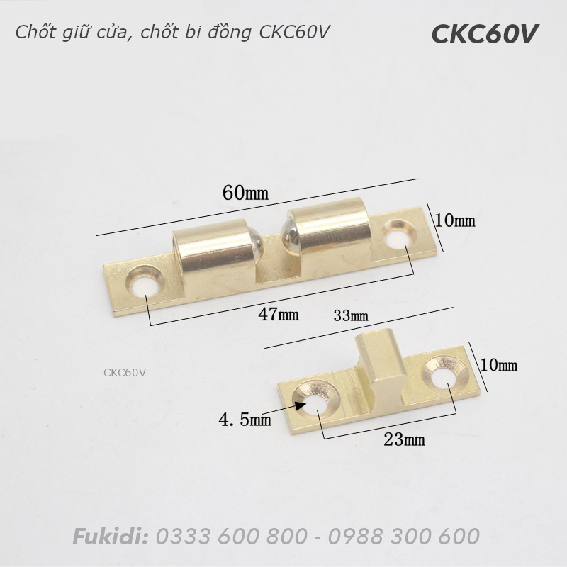 Chốt bi, chốt giữ cửa bằng đồng màu vàng KT 10x60mm - CKC60V