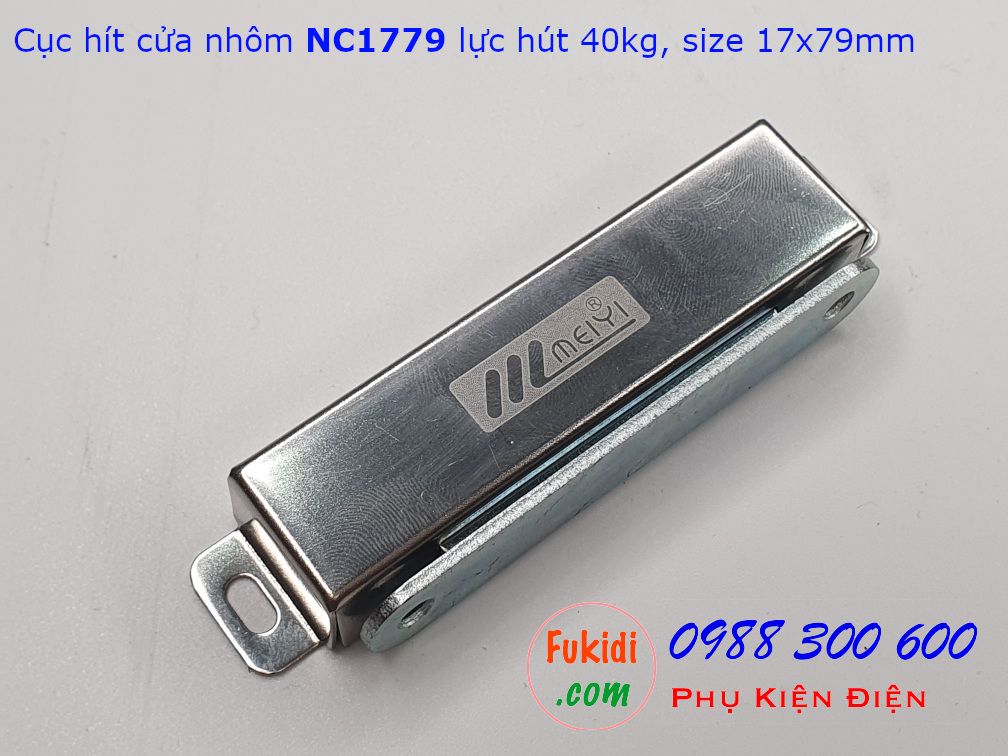 Cục hít cửa nhôm, nam châm hít cửa tủ lực hút 40kg - NC1779