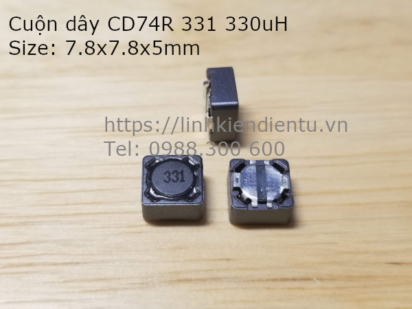 Cuộn dây lọc nguồn CD74R 331 330UH size 7.8x7.8x5mm
