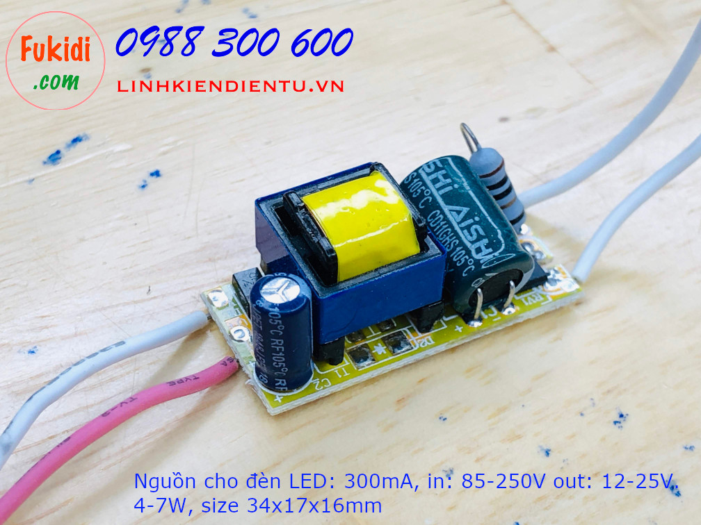 Nguồn cho đèn led 300mA, 4-7W, điện áp vào 85-265V, áp ra 12-25V, kích thước 34x17x16mm