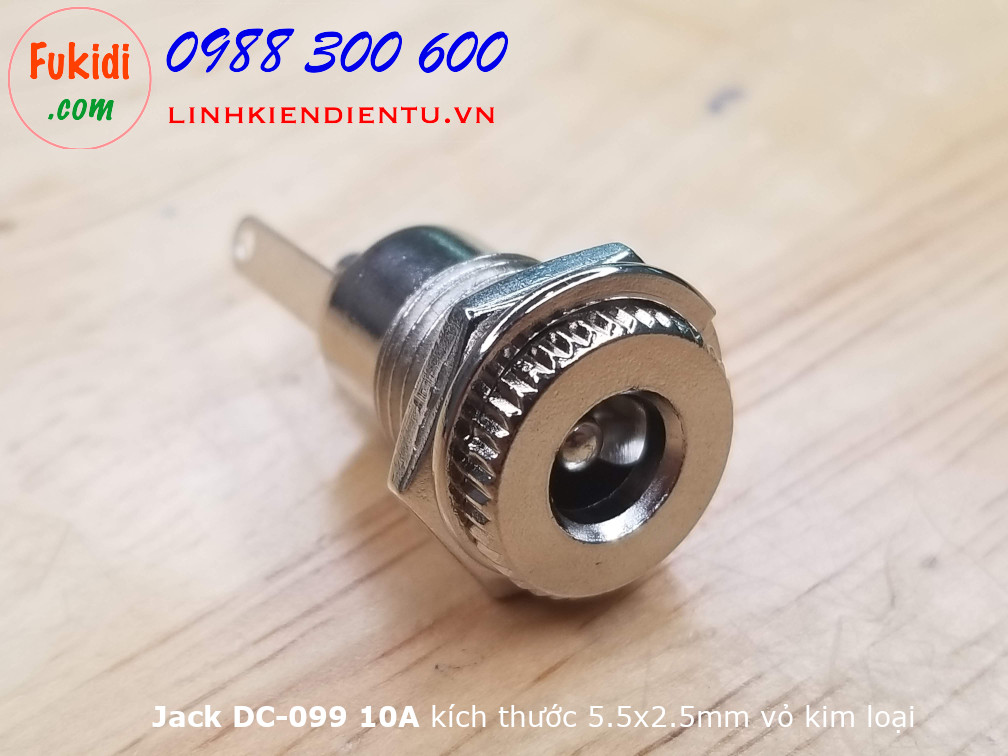 Socket cắm nguồn DC DC099 loại 5.5x2.5mm, vỏ kim loại, gắn bằng vít, công suất 10A