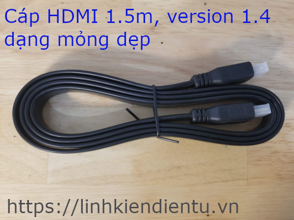 Cáp HDMI dài 1.5m version 1.4, 1080p, dạng dây mỏng dẹp