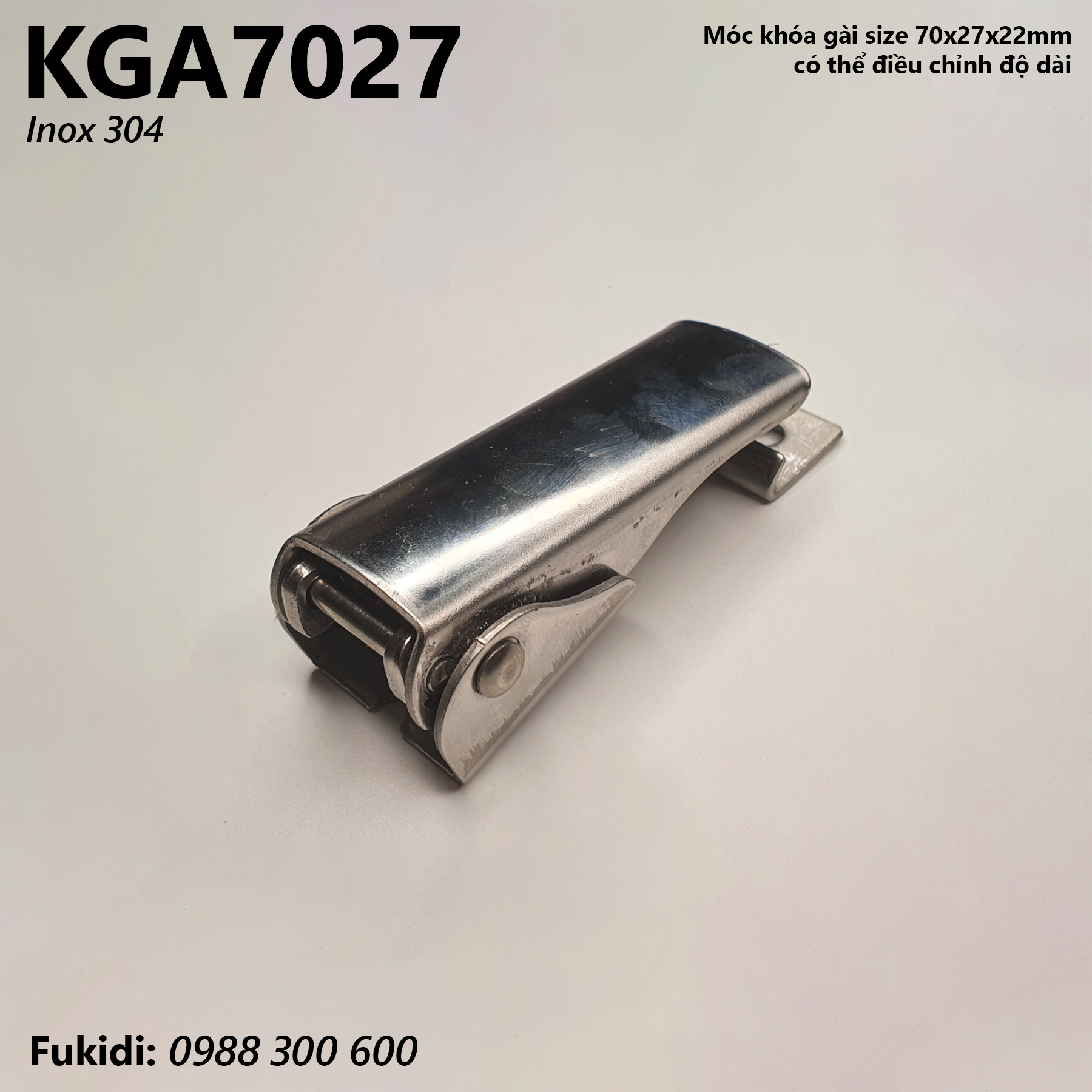 Khóa gài nhanh, có thể thay đổi chiều dài, inox 304 size 70x27mm - KGA7027I