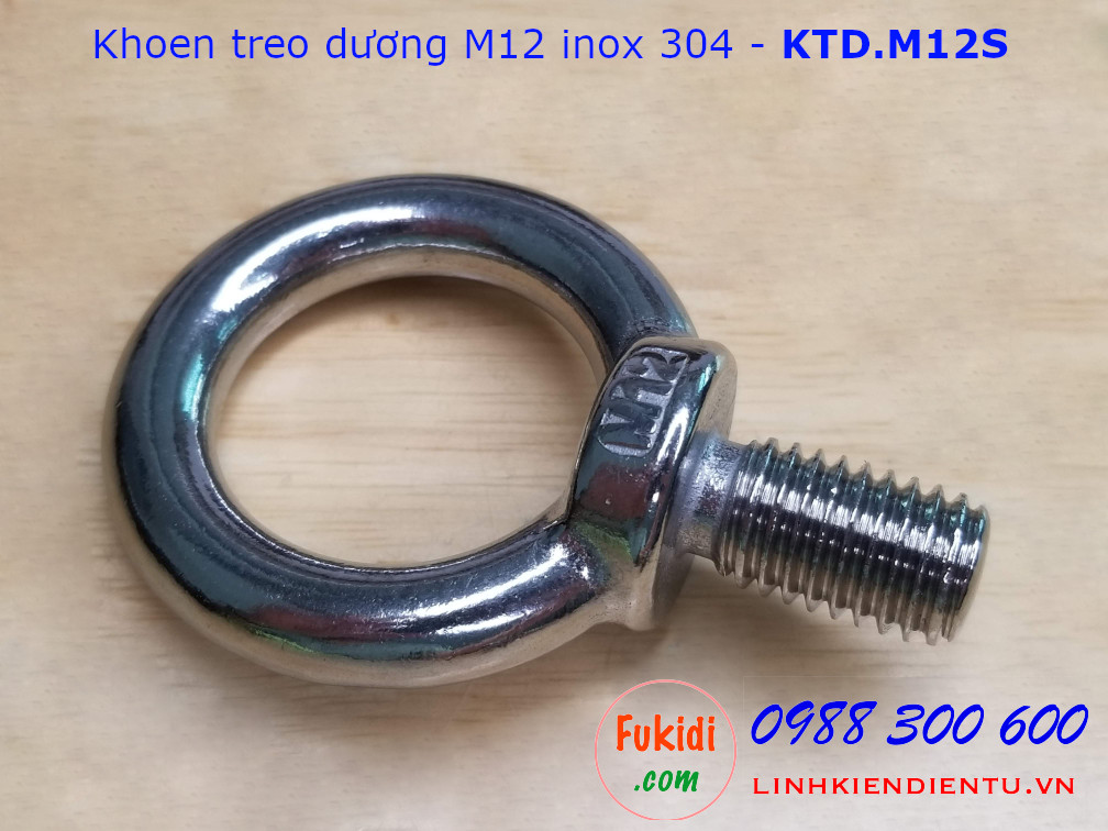 Khoen treo dương M12 inox 304, đường kính trong 30mm, ren 12mm - KTD.M12S