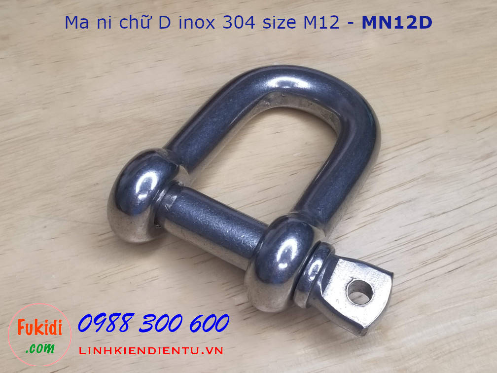 Ma ní inox hình chữ D M12, kiểu ren vặn, dùng nối dây xích - MN12D