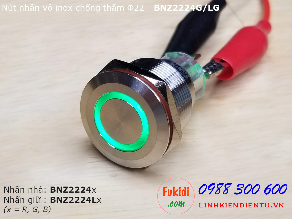 Nút nhấn nhả Φ22mm vỏ inox chống thấm có đèn xanh lá điện áp 12-24v BNZ2224G