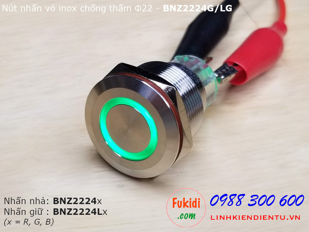 Nút nhấn giữ Φ22mm vỏ inox chống thấm có đèn xanh lá điện áp 12-24v BNZ2224LG
