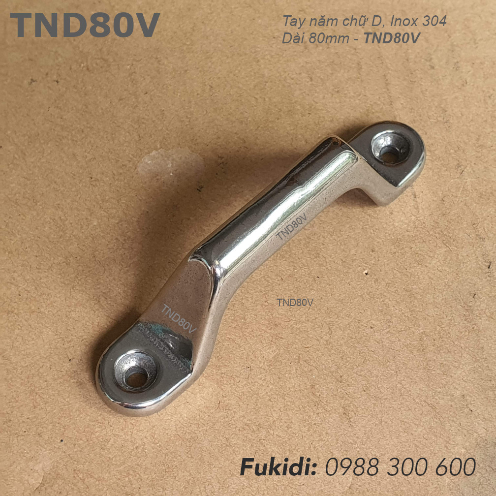 Tay năm chữ d, inox 304 dài 80mm - TND80V