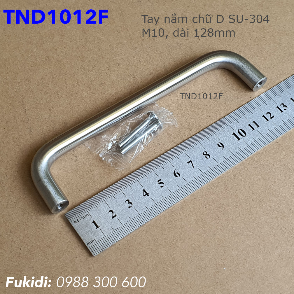 Tay nắm chữ D, inox 304, M10 tâm vít 128mm - TND1012F