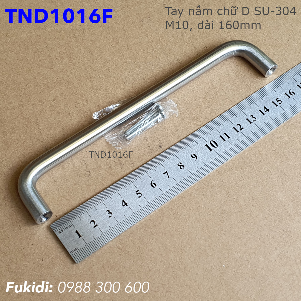Tay nắm chữ D, inox 304, M10 tâm vít 160mm - TND1016F