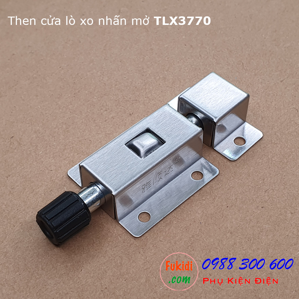 Chốt nhấn, then chốt gài, then cửa lò xo nhấn mở size 37x70mm - TLX3770