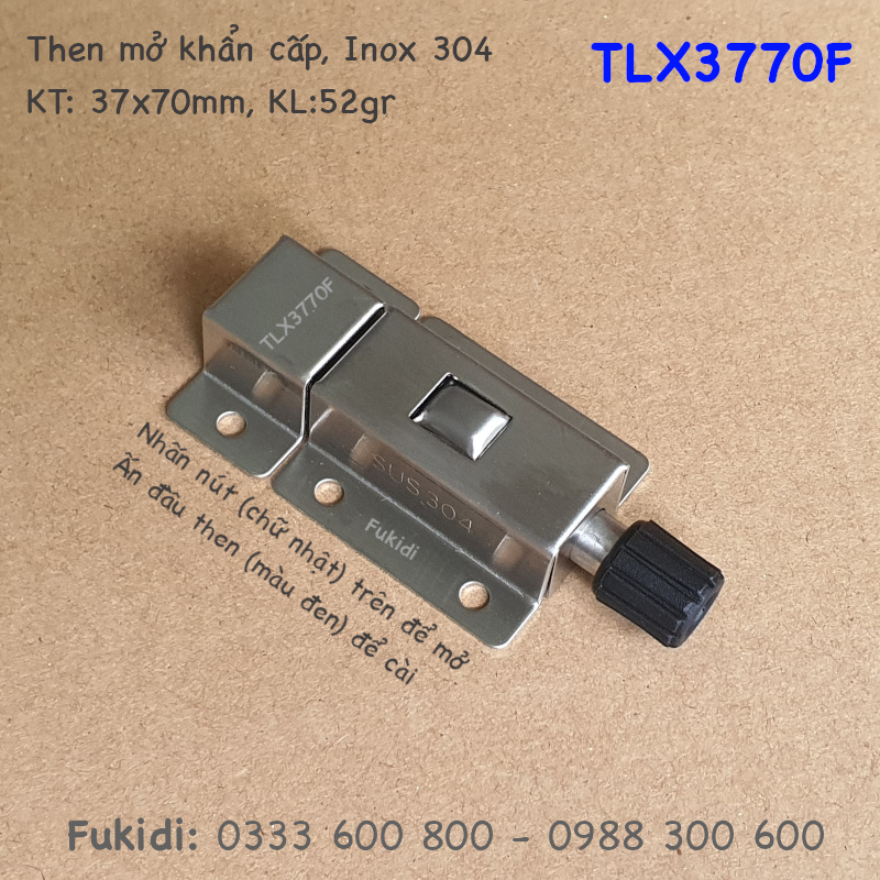Then mở khẩn cấp, inox 304, M7, KT: 37x70mm - TLX3770F