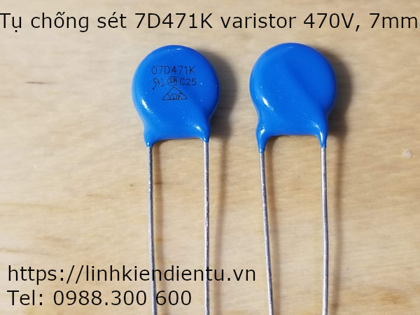 Tụ chống sét (ZOV) 7D471K Varistor 470V 7mm