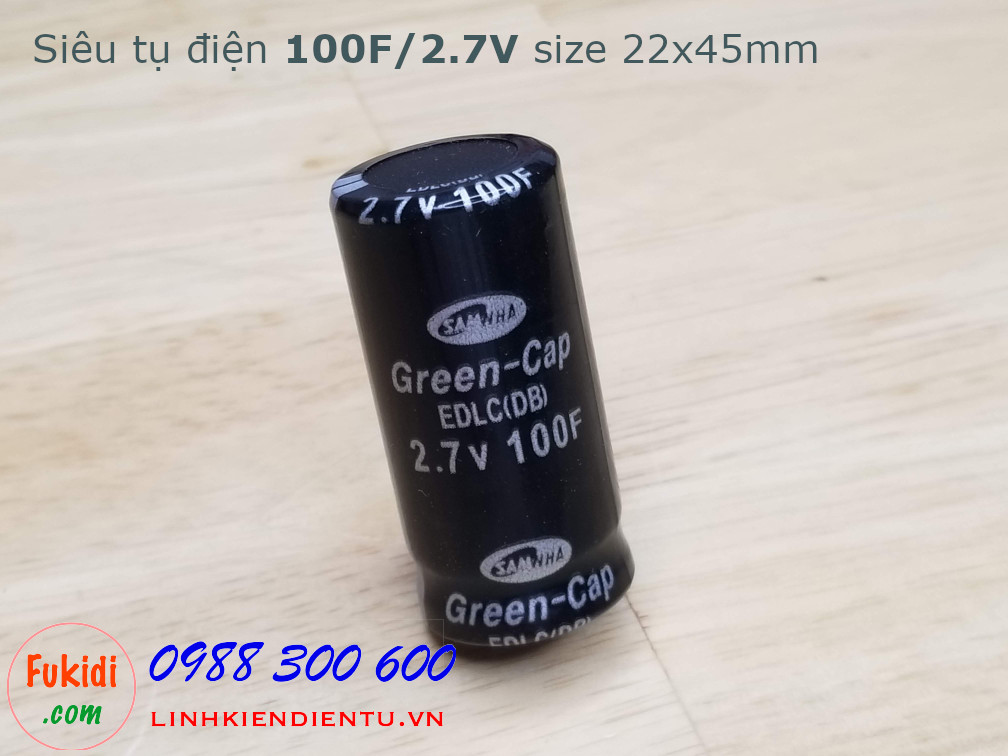 Tụ điện dung lượng cao 100F/2.7V, size 22x45mm