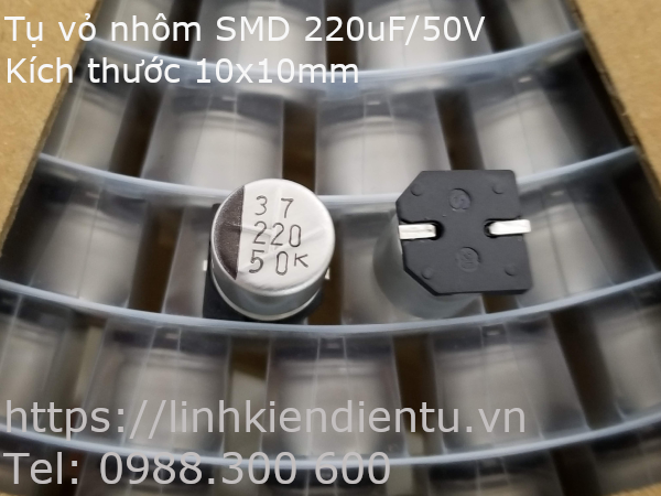 Tụ điện vỏ nhôm SMD 220uF/50V, 10x10mm