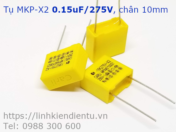 Tụ MKP-X2 0.15uF/275V, chân 10mm