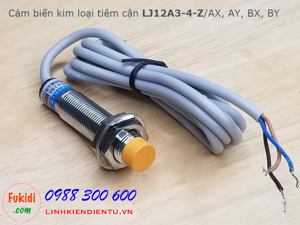 Cảm biến kim loại tiệm cận LJ12A3-4-Z/BX DC 3 dây NPN thường đóng 