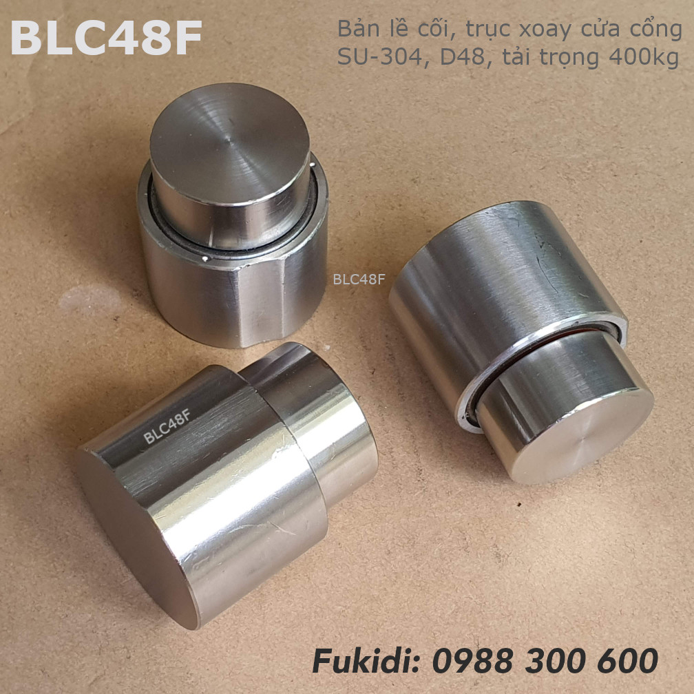 Bản lề cối, trục xoay cửa cổng inox 304, phi 48mm, tải trọng 400kg - BLC48F