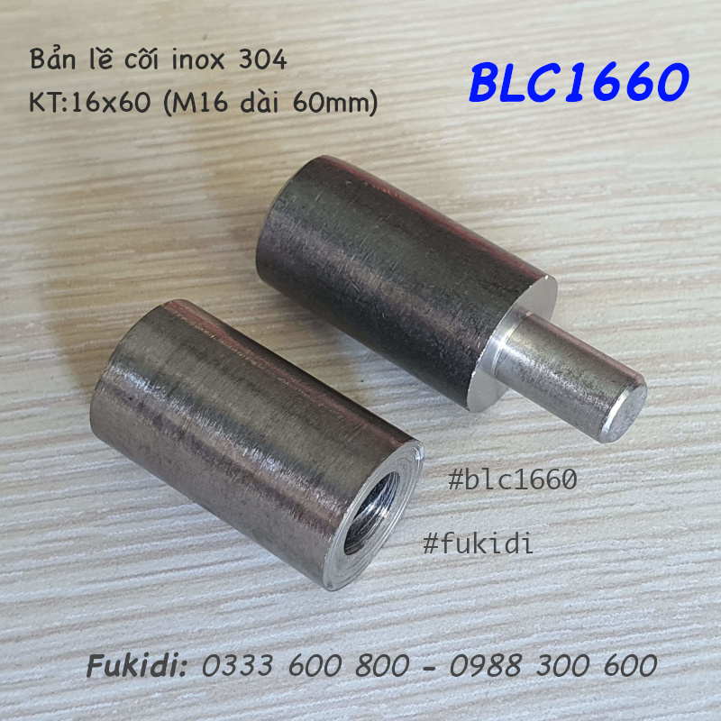 Bản lề cối inox 304, phi 16 dài 60mm (16x60mm) - BLC1660
