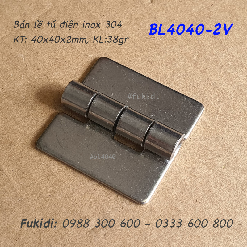 Bản lề tủ điện inox 304, KT 40x40x2mm, không lỗ vít - BL4040-2V