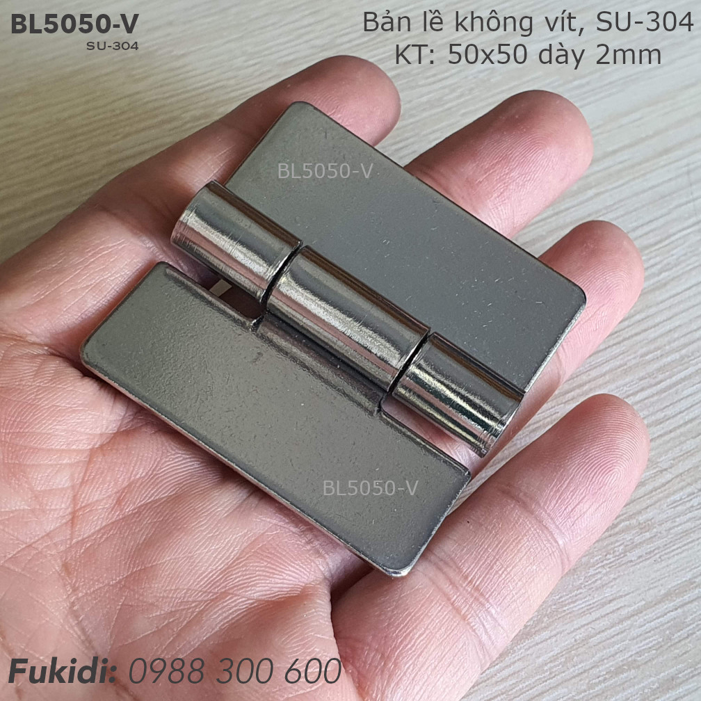 Bản lề không vít inox 304 KT 50x50 dày 2mm - BL5050-V