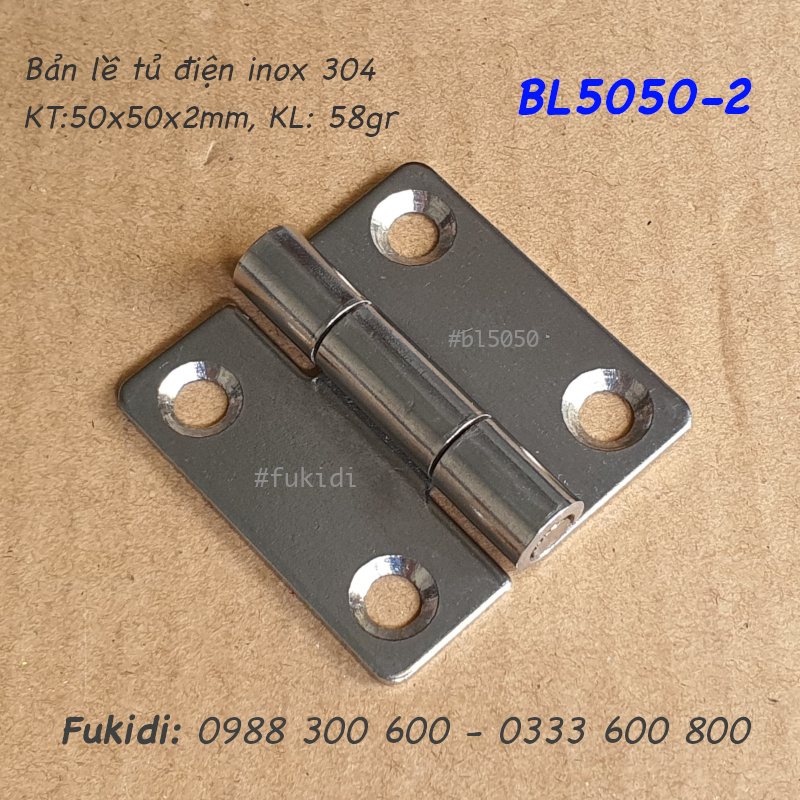 Bản lề tủ điện inox 304, KT 50x50x2mm - BL5050-2