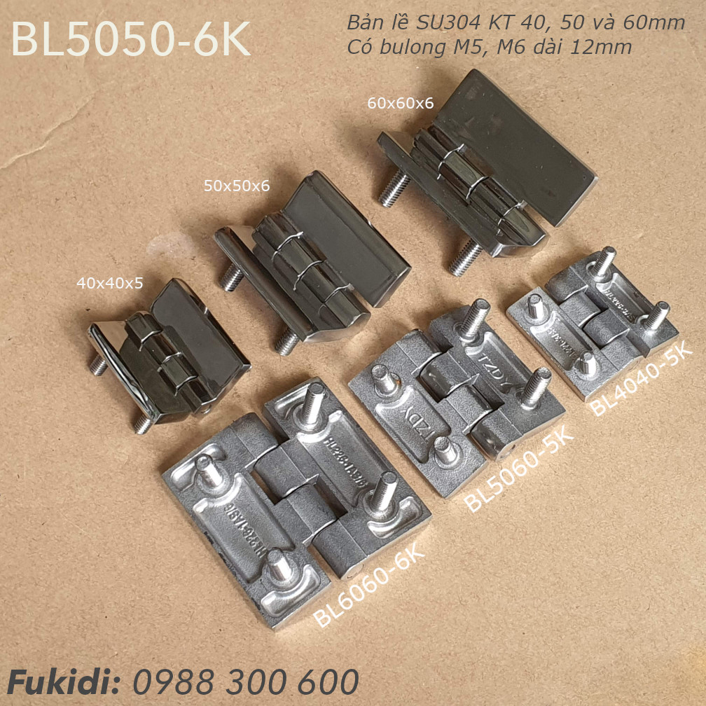 Ba kích thước họ bản lề BL5050-6K