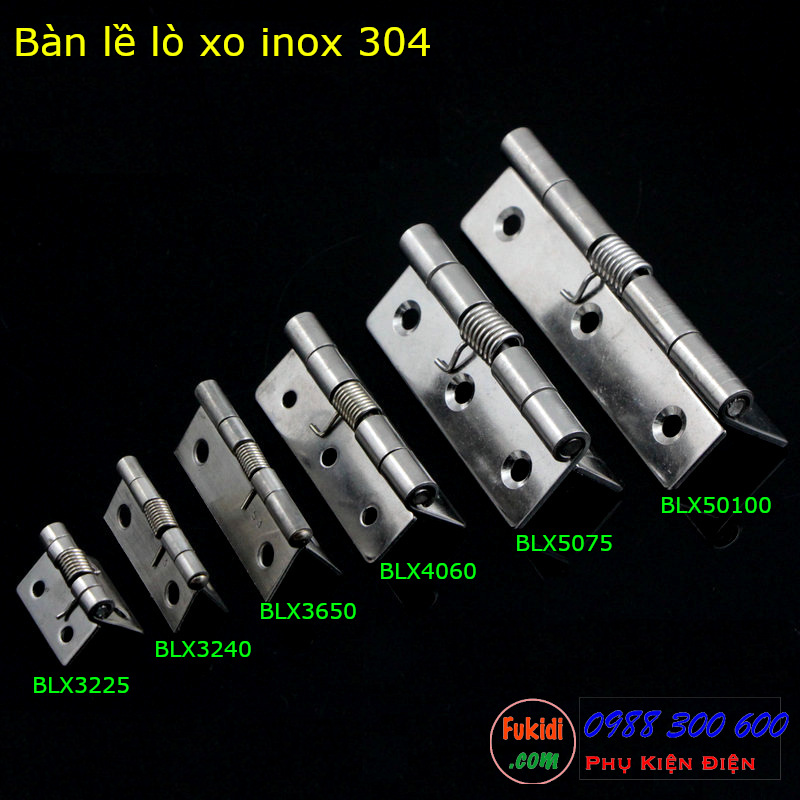 Sáu loại bản lề lò xo inox 304 model BLX3225, BLX3240, BLX4060, BLX5075 và BLX50100