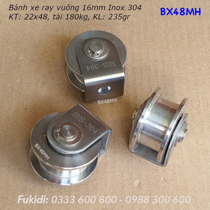 Bánh xe Inox 304, KT 22x48mm, chạy ray vuông 16mm, tải trọng 180kg - BX48MH