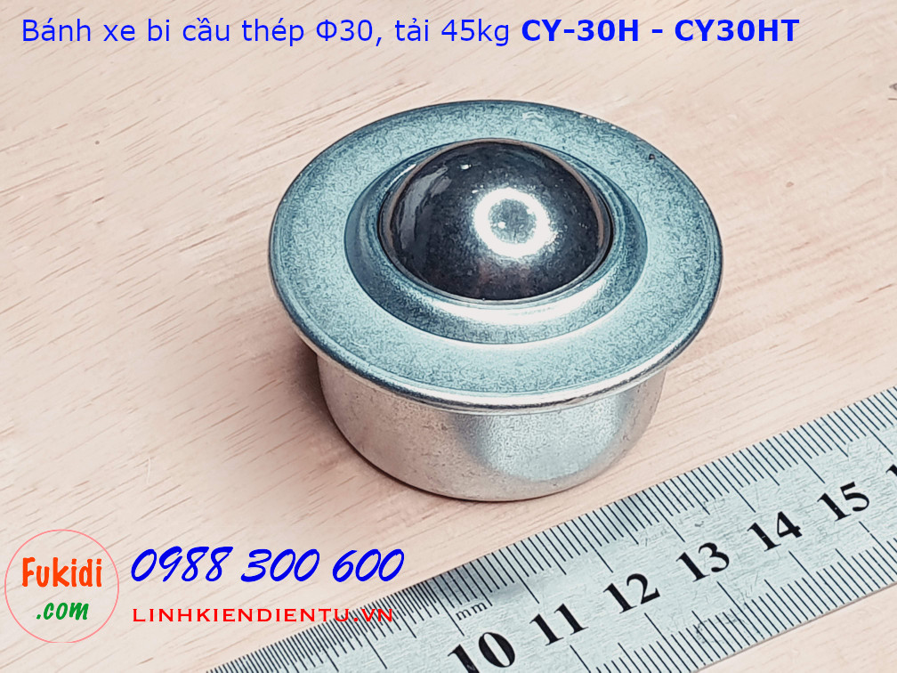 Bánh xe bi cầu thép CY-30H phi 30mm tải trọng 45kg - CY30HT