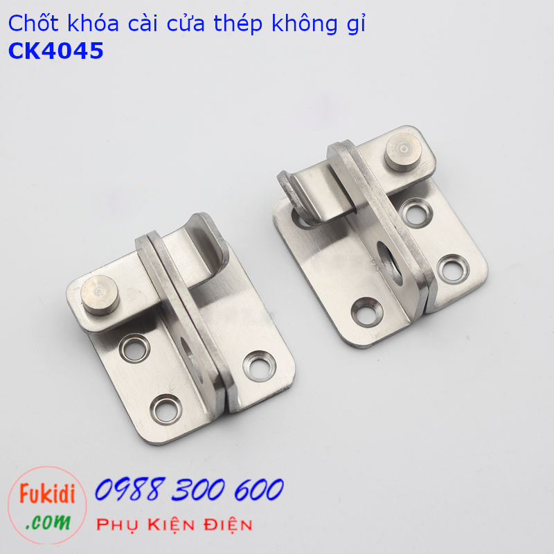Chốt khóa cài cửa thép không gỉ kích thước 40x45mm - CK4045