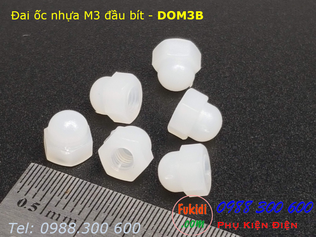 Đai ốc nhựa đầu bít, tán đầu chụp, đai ốc chỏm cầu, tán cầu M3 - DOM3B