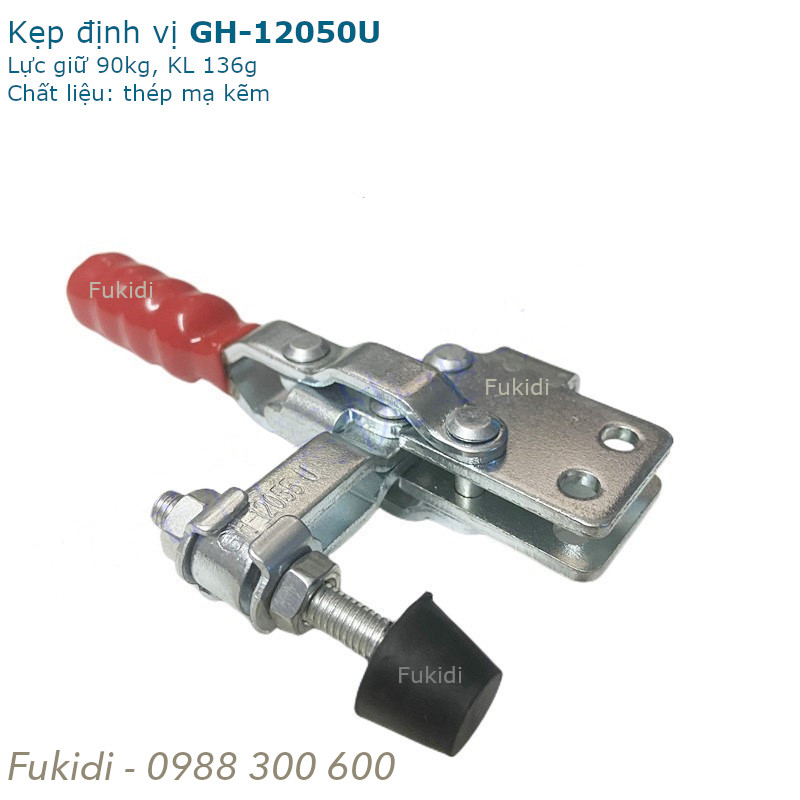 Kẹp định vị thép mạ kẽm, dài 109mm, lực giữ 90kg - GH-12050U