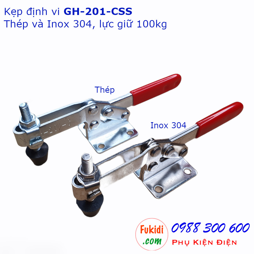 Kẹp định vị GH-201-CSS inox 304, lực giữ 100kg, chiều dài 148mm - GH201CSS