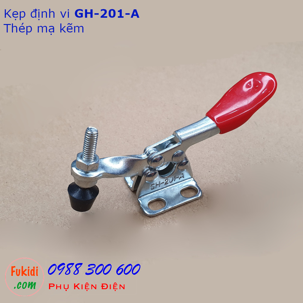 Kẹp định vị GH-201-A thép mạ kẽm, lực giữ 27kg, chiều dài 80mm - GH201A