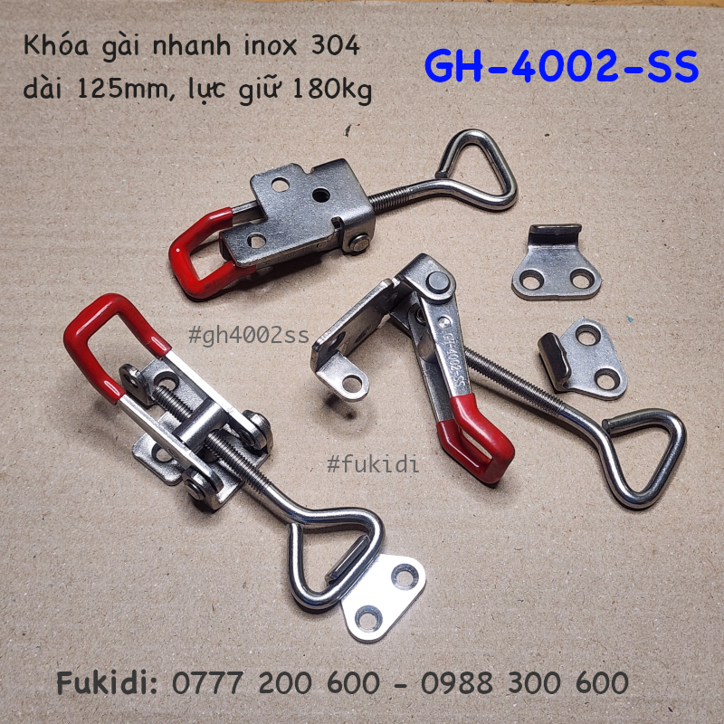 Khóa gài nhanh hay cam kẹp inox 304, dài 30x125mm lực giữ 180kg - GH-4002-SS