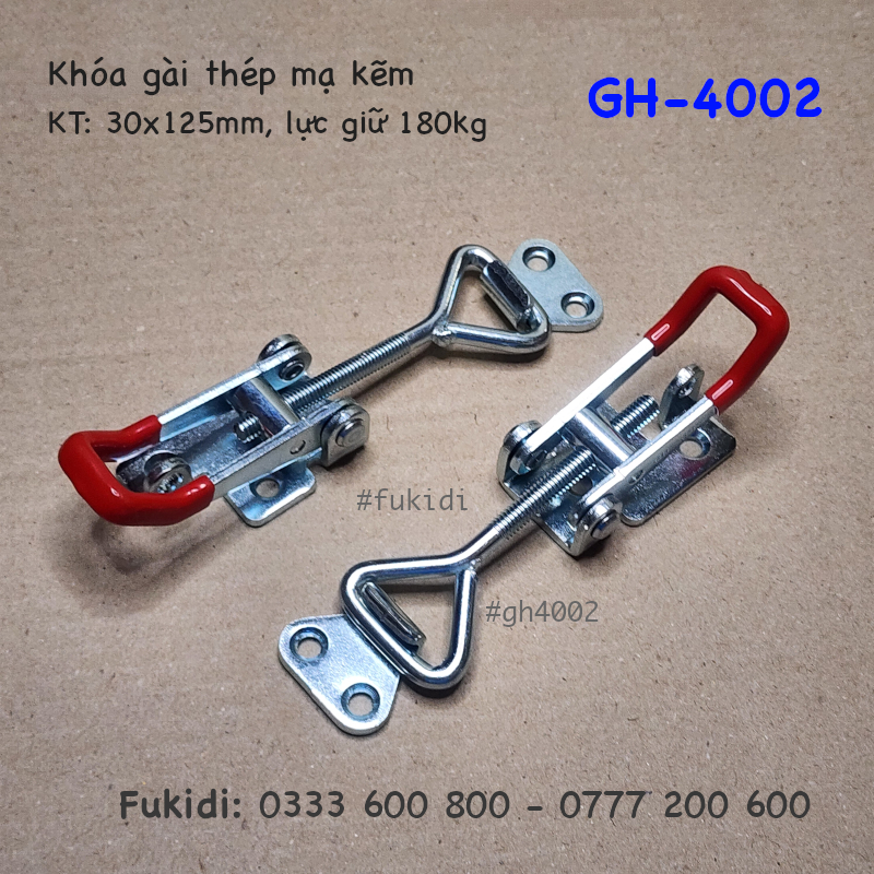 Khóa nhanh thép mạ kẽm, KT: 30x125mm lực giữ 180kg - GH-4002