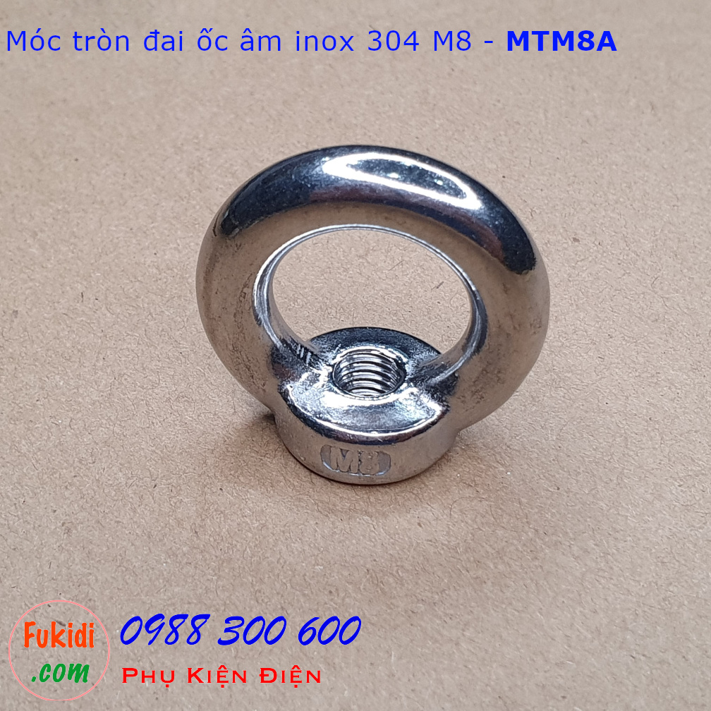 Móc tròn đai ốc, móc cẩu đai ốc âm inox 304 size M8 tải trọng 140kg - MTM8A