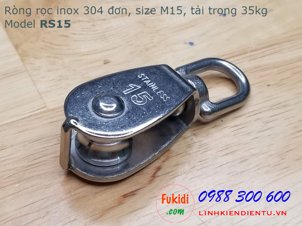 Ròng rọc đơn inox 304, kích thước M15, tải trọng 35kg model RS15