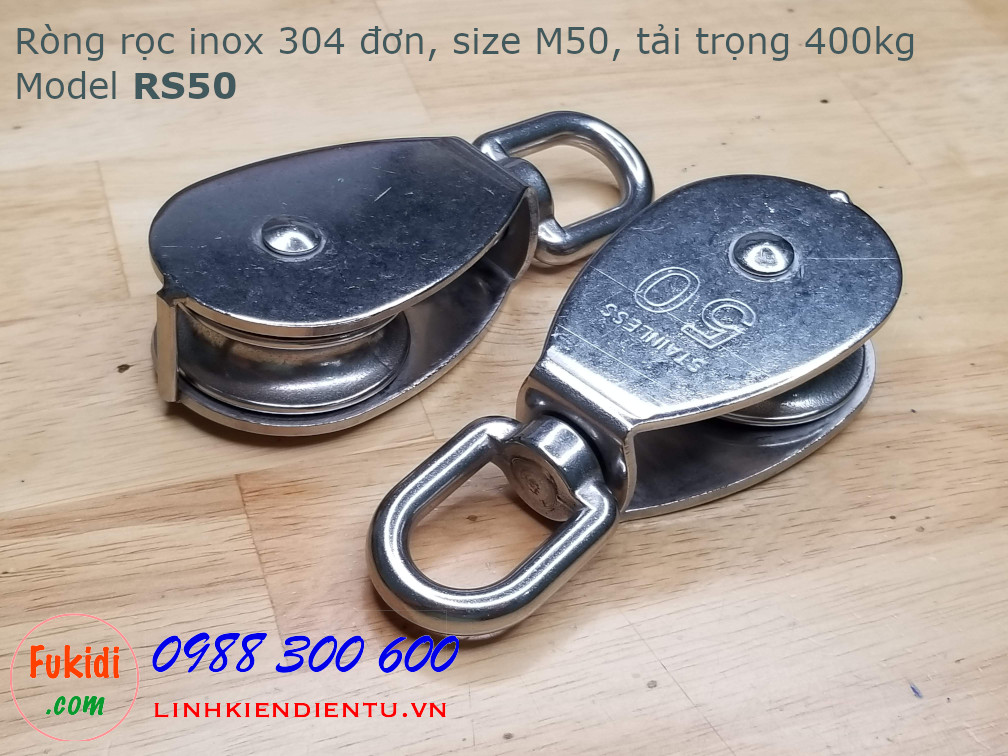 Ròng rọc đơn inox 304, kích thước M50, tải trọng 400kg model RS50