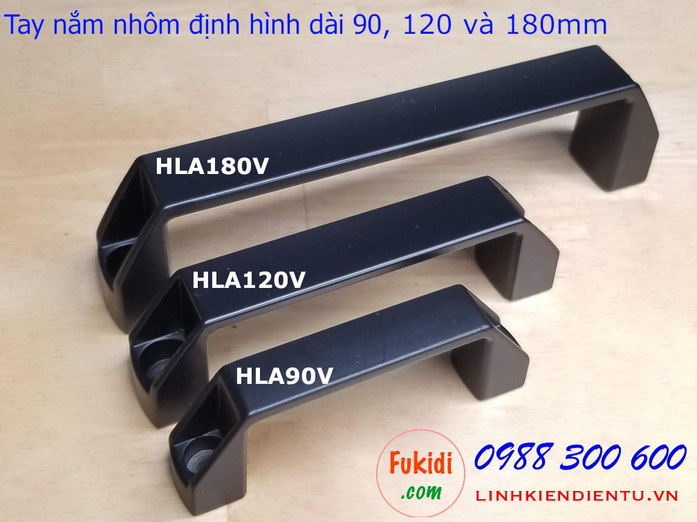 Ba loại tay nắm nhôm định hình, tay nằm chữ D bằng nhôm chiều dài 90, 120 và 180mm