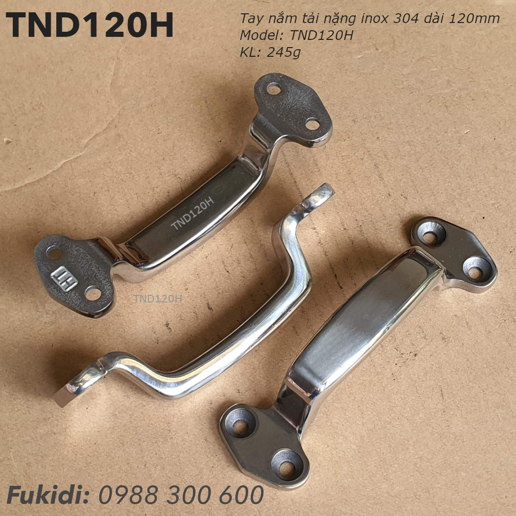 Tay nắm nồi loại tải nặng inox 304, dài và 120mm - TND120H