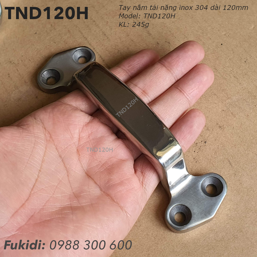 Tay nắm nồi loại tải nặng inox 304, dài và 120mm - TND120H